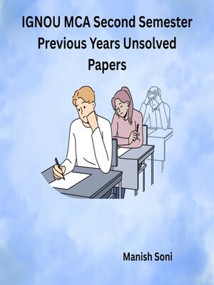 cover image of IGNOU MCA Second Semester Previous Years Unsolved Papers